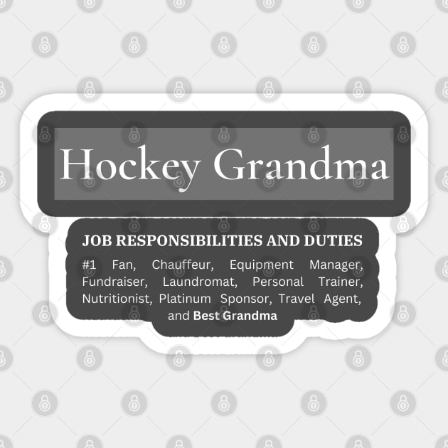 Hockey Grandma Responsibilities (Dark) Sticker by Hockey Coach John